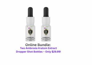 (2) Ambrosia Kratom Extract Dropper Shot Bottles – Only $29.99! Limited-Time Online Bundle <span>You will receive a total of 2 dropper bottles with each purchase!</span>